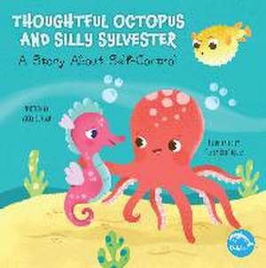 Thoughtful Octopus and Silly Sylvester de Vicky Bureau