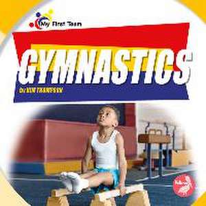 Gymnastics de Kim Thompson