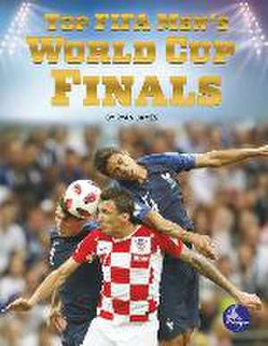 Top Fifa Men's World Cup Finals de Ryan James