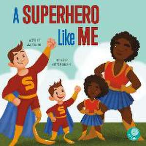 A Superhero Like Me de Amy Culliford