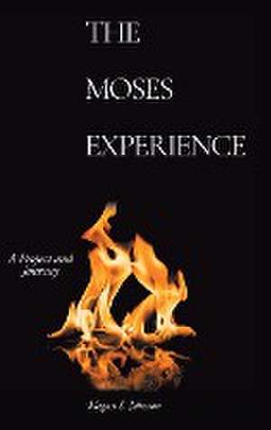 The Moses Experience de Megan J.