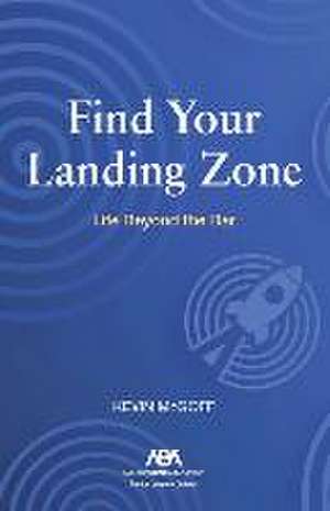 Find Your Landing Zone de Kevin McGoff