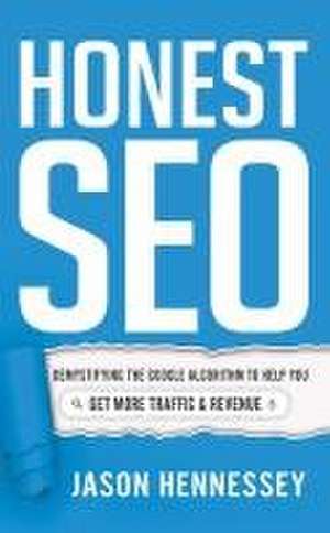 Honest Seo de Jason Hennessey