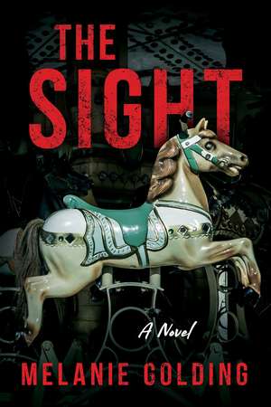 The Sight de Melanie Golding