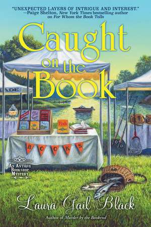 Caught on the Book de Laura Gail Black