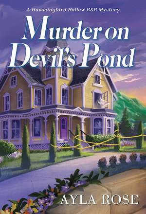 Murder on Devil's Pond de Ayla Rose