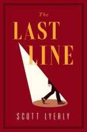 The Last Line de Scott Lyerly