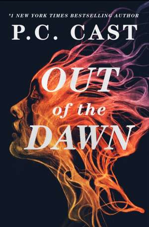 Out of the Dawn de P. C. Cast