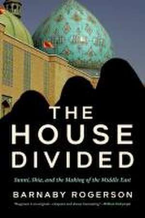 The House Divided de Barnaby Rogerson