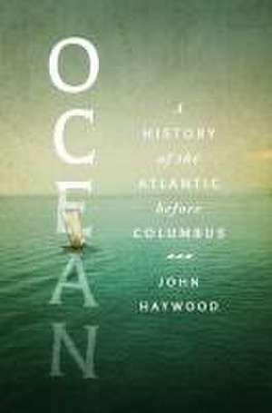 Ocean de John Haywood