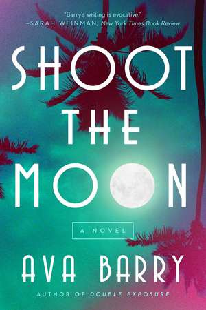 Shoot the Moon: A Rainey Hall Mystery de Ava Barry