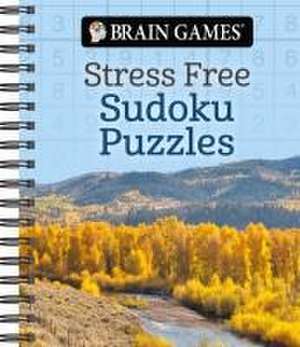 Brain Games - Stress Free: Sudoku Puzzles de Publications International Ltd