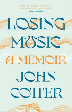 Losing Music de John Cotter