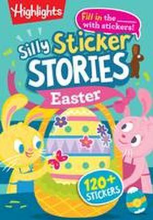 Silly Sticker Stories: Easter