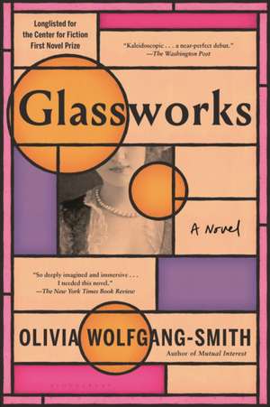 Glassworks de Olivia Wolfgang-Smith