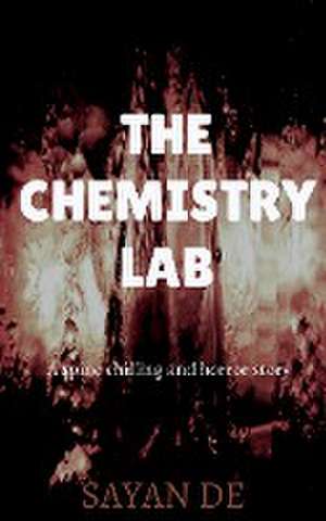 The Chemistry Lab de Sayan de