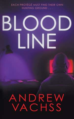 Blood Line de Andrew Vachss