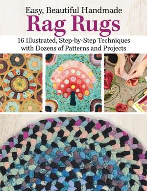 Easy, Beautiful Handmade Rag Rugs de Deana David