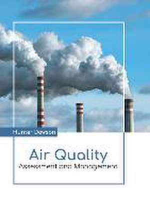 Air Quality: Assessment and Management de Hunter Dawson