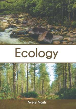 Ecology de Avery Nash