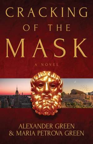 Cracking of the Mask de Alexander Green