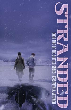 Stranded de Kristalyn A. Vetovich