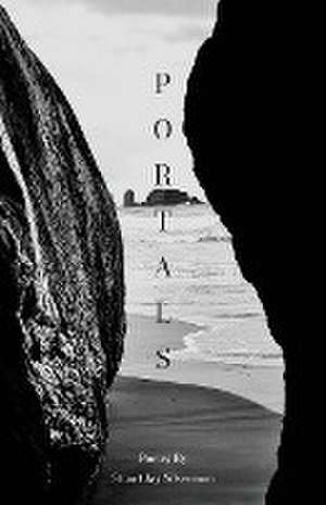 PORTALS de Stuart Jay Silverman