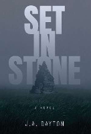 Set In Stone de J. A. Dayton