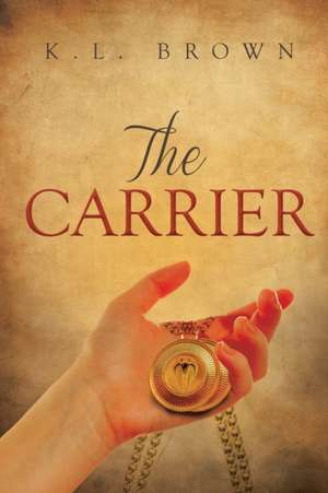 The Carrier de K. L. Brown