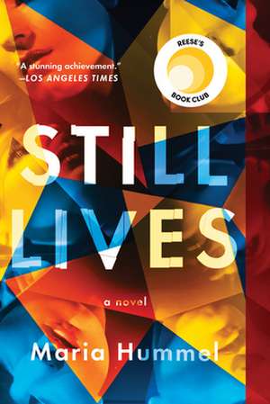 Still Lives: A Novel de Maria Hummel