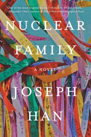 Nuclear Family de Joseph Han