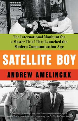 Satellite Boy de Andrew Amelinckx