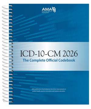 ICD-10-CM 2026 the Complete Official Codebook de American Medical Association