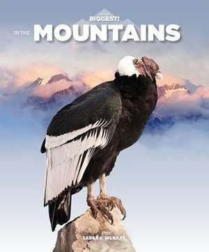 In the Mountains de Laura K Murray