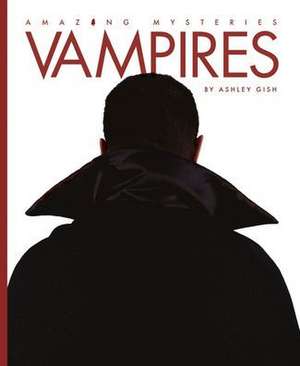 Vampires de Ashley Gish