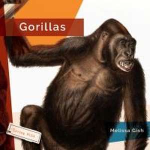 Gorillas de Melissa Gish