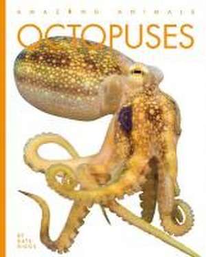 Octopuses de Kate Riggs