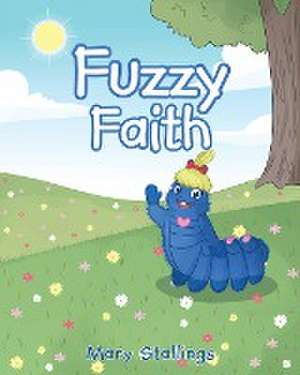 Fuzzy Faith de Mary Stallings