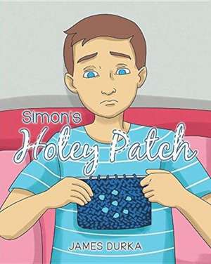 Simon's Holey Patch de James Durka