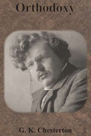 Orthodoxy de G. K. Chesterton