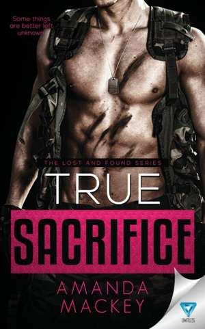 True Sacrifice de Amanda Mackey