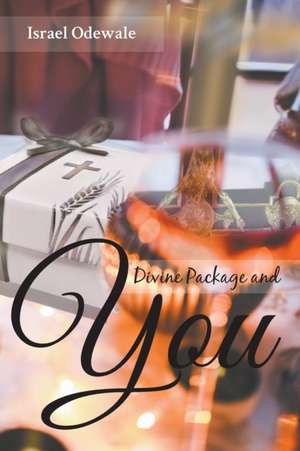 Divine Package and You de Israel Odewale