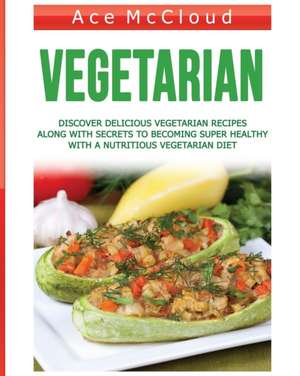 Vegetarian de Ace Mccloud