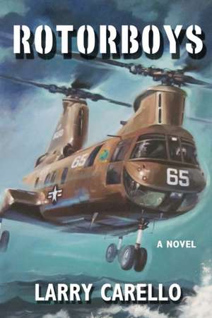 Rotorboys de Larry Carello