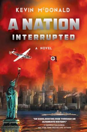 A Nation Interrupted de Kevin Mcdonald