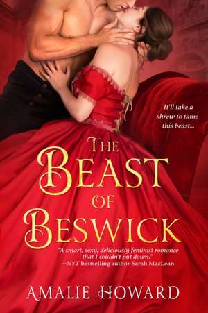 The Beast of Beswick de Amalie Howard