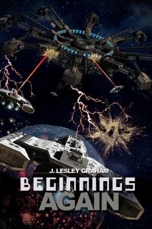 Beginnings Again de J. Lesley Graham