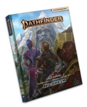 Pathfinder Lost Omens Highhelm (P2) de Dan Cascone