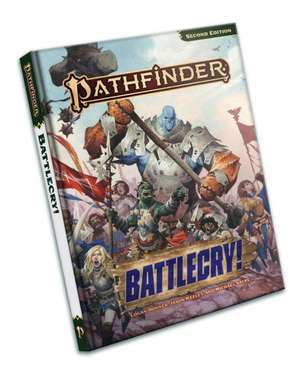 Pathfinder Battlecry! de Jason Keeley
