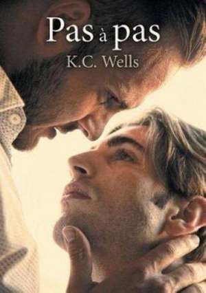 Pas pas (Translation) de K Wells